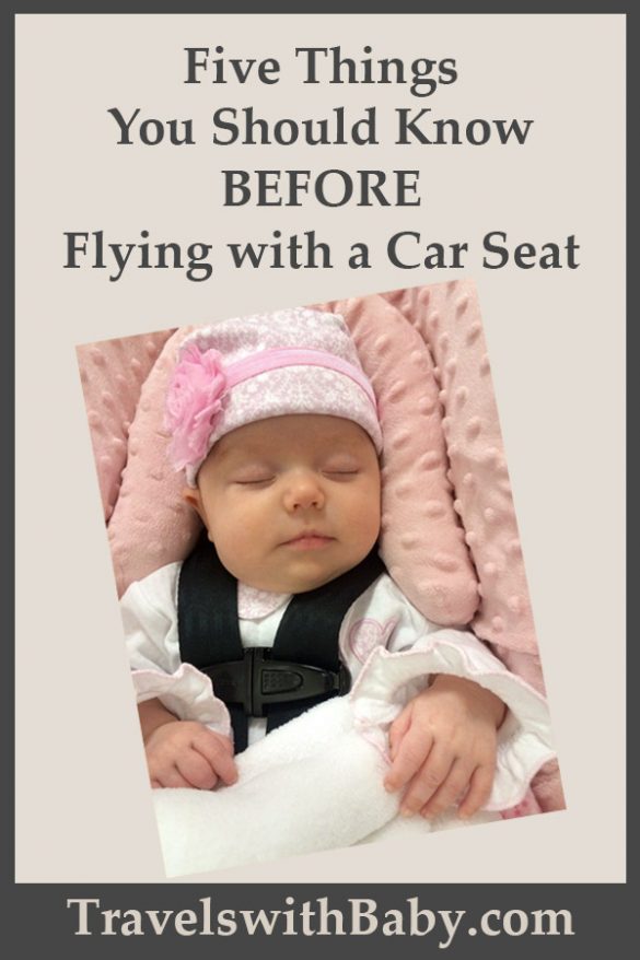 Five Things You Should Know Before Flying with a Car Seat