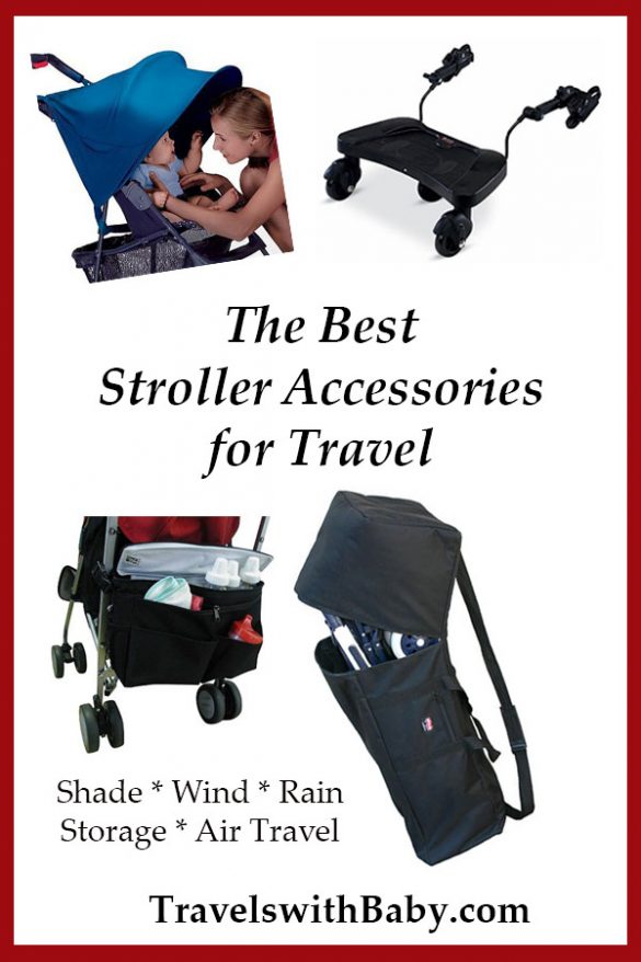Best Travel Stroller Accessories Travels with Baby